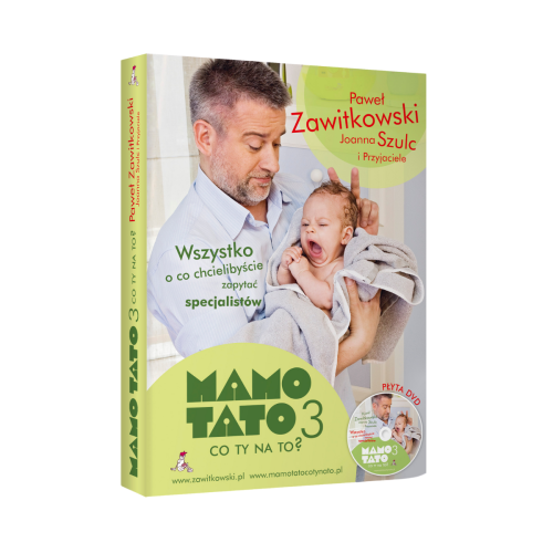 Książka "Mamo, Tato co Ty na to?" cz. 3: Paweł Zawitkowski